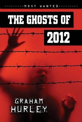 The Ghosts of 2012 (Paperback)