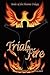 Trial by Fire (Phoenix)