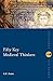 Fifty Key Medieval Thinkers (Routledge Key Guides)
