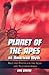 Planet of the Apes as American Myth by Eric Greene