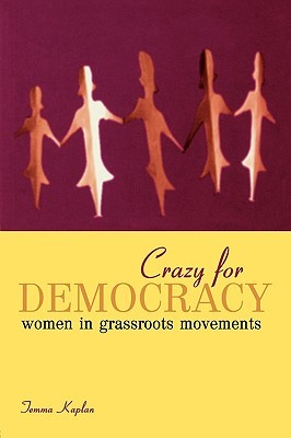 Crazy for Democracy (Paperback)