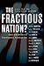 The Fractious Nation? by Jonathan Rieder