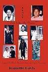 Black, Just Like My Mama: Saga of A Black Woman Growing Up In America
