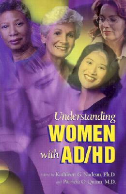 Understanding Women with AD/HD (Paperback)