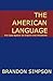 The American Language: The ...