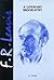 F.R. Leavis: A Literary Bio...