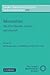 Moonshine - The First Quarter Century and Beyond: Proceedings of a Workshop on the Moonshine Conjectures and Vertex Algebras (London Mathematical Society Lecture Note Series, Series Number 372)