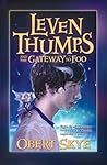 Leven Thumps and the Gateway to Foo by Obert Skye