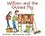 William and the Guinea Pig: A Book About Responsibility (Making Good Choices)