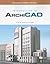 Introduction to ArchiCAD by Tulio Sulbaran