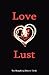 Love & Lust by Tammy Ho Lai-Ming