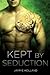 Kept by Seduction (Wonderla...