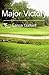 Major Victory by Lance Gallant