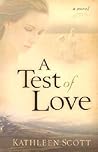 A Test of Love A Test of Love