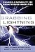 Grabbing Lightning: Building a Capability for Breakthrough Innovation