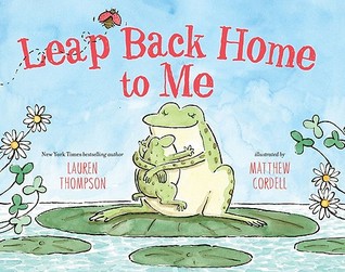 Leap Back Home to Me (Hardcover)