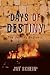 Days of Destiny by Jay Schein