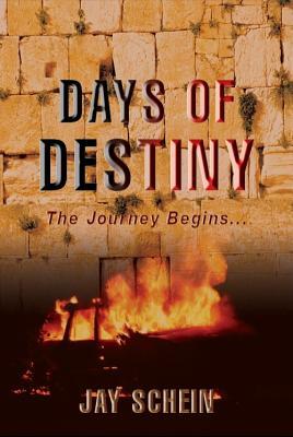 Days of Destiny: The Journey Begins... (Paperback)
