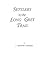 Settlers by the Long Grey Trail : Some Pioneers to Old Augusta County, Virginia and Their Descendants of the Family of Harrison and Allied Lines
