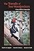 The Travails of Two Woodpeckers by Noel F.R. Snyder