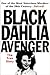 Black Dahlia Avenger by Steve Hodel