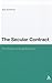 The Secular Contract: The Politics of Enlightenment