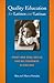 Quality Education for Latinos and Latinas: Print and Oral Skills for All Students, K–College (Joe R. and Teresa Lozano Long Series in Latin American and Latino Art and Culture)