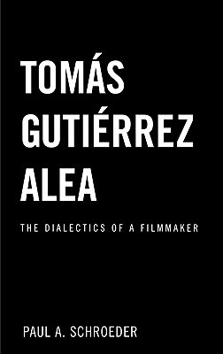 Tomás Gutiérrez Alea (Hardcover)