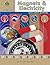 Magnets & Electricity: Super Science Activities; Grades 2-5