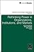 Rethinking Power in Organizations, Institutions, and Markets by David Courpasson