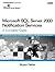 Microsoft SQL Server 2000 Notification Services