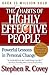 The 7 Habits of Highly Effective People by Stephen R. Covey The 7 Habits of Highly Effective People by Stephen R. Covey