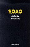Road by Jim Cartwright Road by Jim Cartwright
