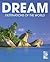 Dream Destinations of the World