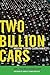 Two Billion Cars: Driving T...