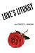Love's Liturgy