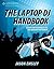 The Laptop DJ Handbook: Setups and Techniques of the Modern Performer