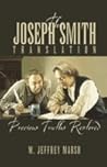 The Joseph Smith Translation: Precious Truths Restored