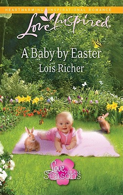 A Baby by Easter (Love for All Seasons, #2)