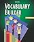 Vocabulary Builder, Course 3, Student Edition