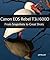 Canon EOS Rebel T3i / 600D:...