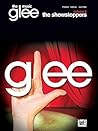 Glee: The Music - Vol. 3 - The Showstoppers Piano, Vocal and Guitar Chords