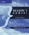 Reason 3 Power! Reason 3 Power!