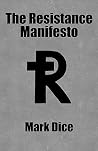 The Resistance Manifesto The Resistance Manifesto