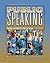 Public Speaking: Concepts and Skills for a Diverse Society