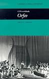 C. W. von Gluck: Orfeo (Cambridge Opera Handbooks) C. W. von Gluck: Orfeo (Cambridge Opera Handbooks)
