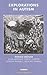 Explorations of Autism: A P...
