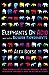 Elephants on Acid and Other Bizarre Experiments