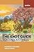The Idiot Guide to Consciou...
