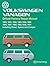 Volkswagen Vanagon Repair Manual: 1980, 1981, 1982, 1983, 1984, 1985, 1986, 1987, 1988, 1989, 1990, 1991